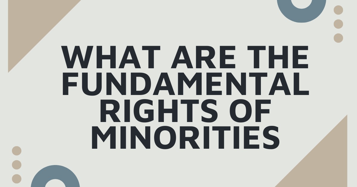 What Are the Fundamental Rights of Minorities
