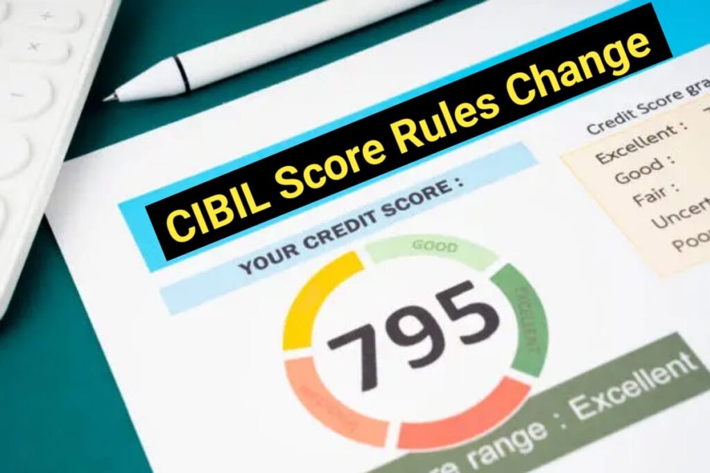 CIBIL Score New Rule 2025: India's Credit System: Big Changes and New CIBIL Rules of 2025