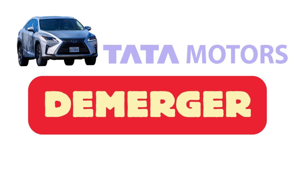   Tata Motors Demerger New Shares Investors Guide: Who Will Get the New Shares and What It Means for Investors