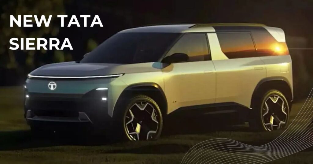टाटा की धमाकेदार वापसी! नई Tata Sierra Launch सिर्फ ₹11.49 लाख में प्रीमियम SUV में मचा रही तूफान