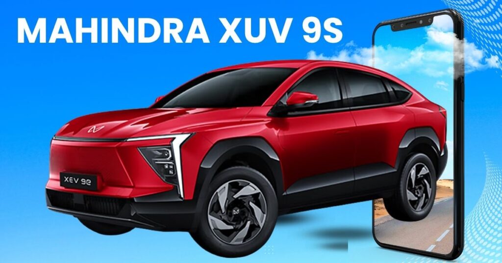  Mahindra XUV 9S Electric SUV: कीमत, फीचर्स, बैटरी और लॉन्च डेट – सबकुछ जानिए यहां